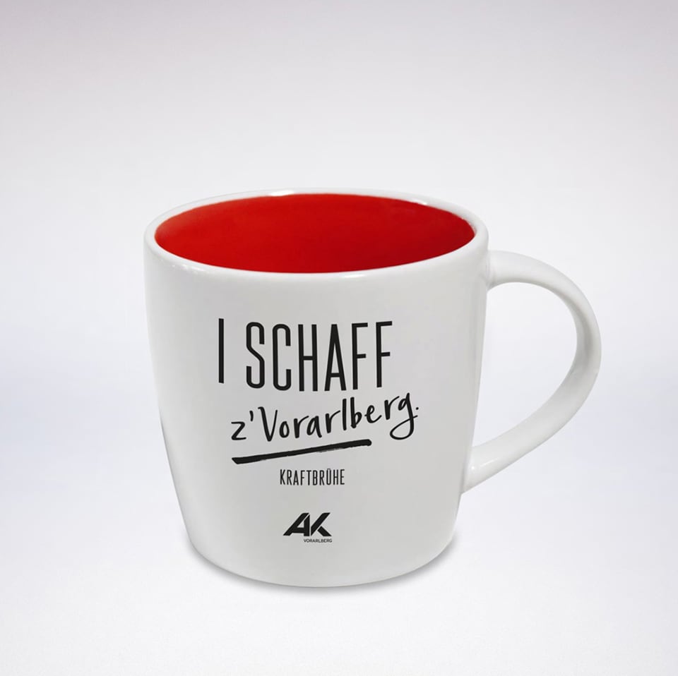 Tasse mit Aufdruck I Schaff z'Vorarlberg